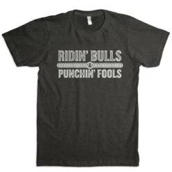'Dale Brisby' Ridin' Bulls & Punchin' Fools T-Shirt - Black